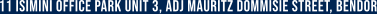 11 Isimini Office Park Unit 3, Adj Mauritz Dommisie Street, Bendor